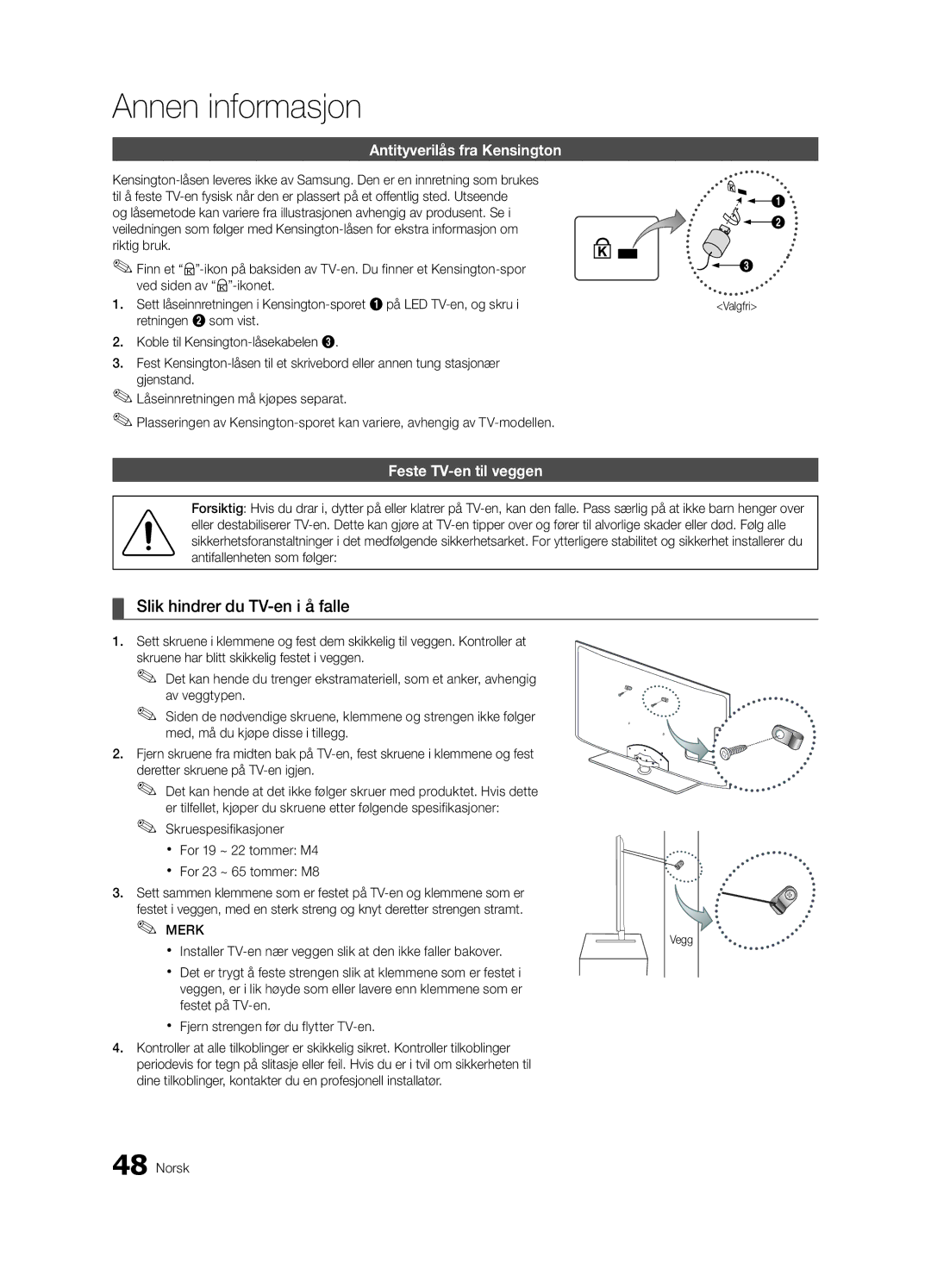 Samsung UE55C6005RWXXE manual Slik hindrer du TV-en i å falle, Antityverilås fra Kensington, Feste TV-en til veggen, Vegg 