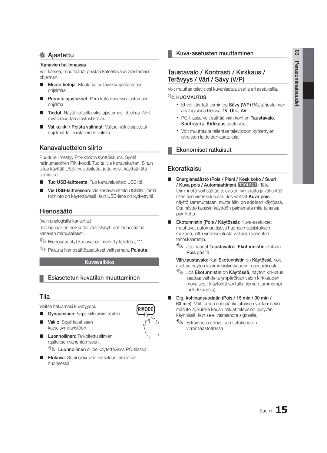 Samsung UE37C6005RWXXE, UE55C6005RWXXE, UE40C6005RWXXE, UE32C6005RWXXE manual Ajastettu, Hienosäätö, Tila, Ekoratkaisu 