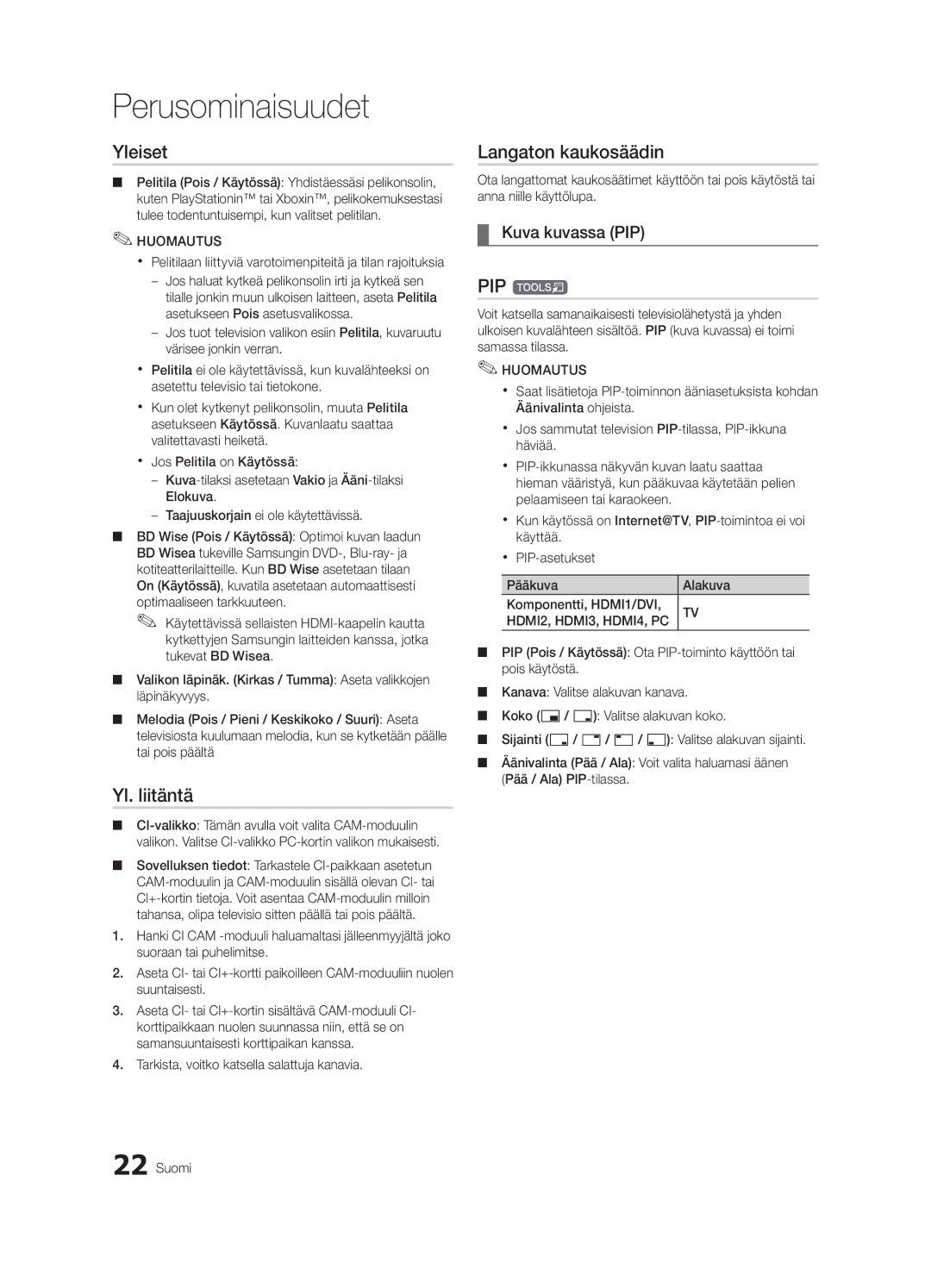 Samsung UE32C6005RWXXE, UE55C6005RWXXE, UE37C6005RWXXE manual Yleiset, Yl. liitäntä, Langaton kaukosäädin, Kuva kuvassa PIP 