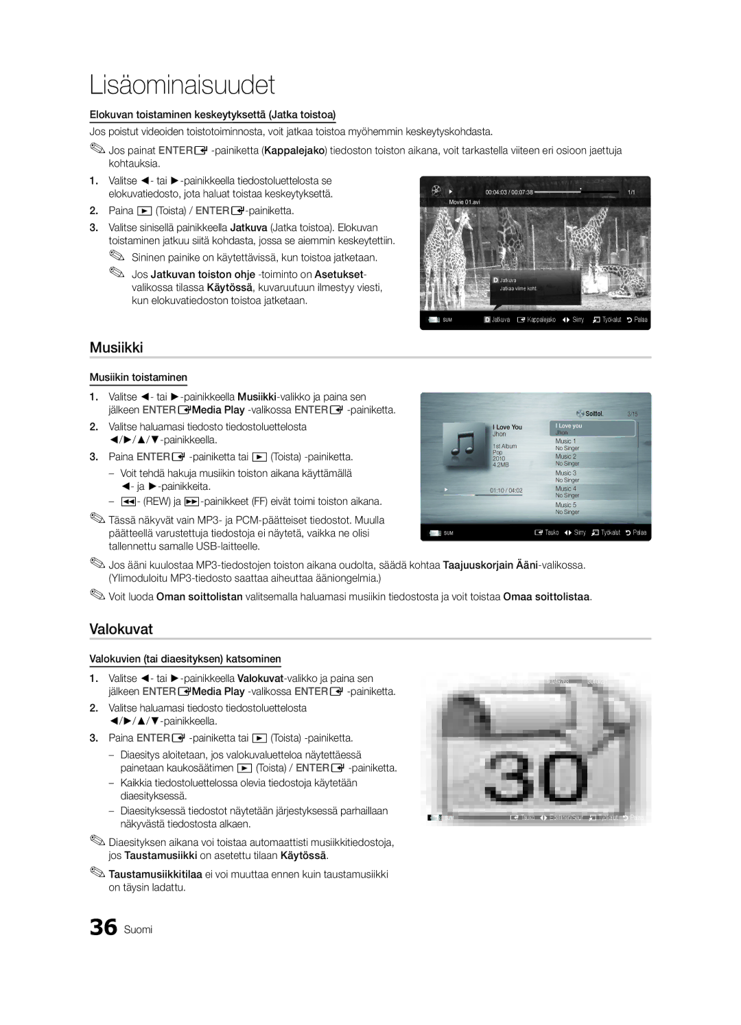 Samsung UE40C6005RWXXE, UE55C6005RWXXE, UE37C6005RWXXE, UE32C6005RWXXE, UE46C6005RWXXE manual Musiikki, Valokuvat 