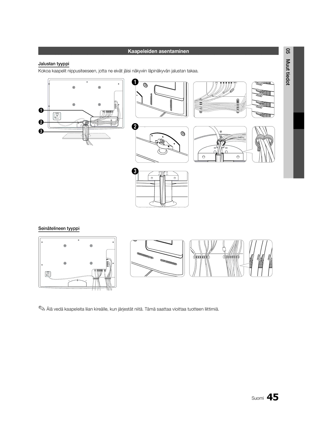 Samsung UE37C6005RWXXE, UE55C6005RWXXE, UE40C6005RWXXE, UE32C6005RWXXE, UE46C6005RWXXE manual Kaapeleiden asentaminen 