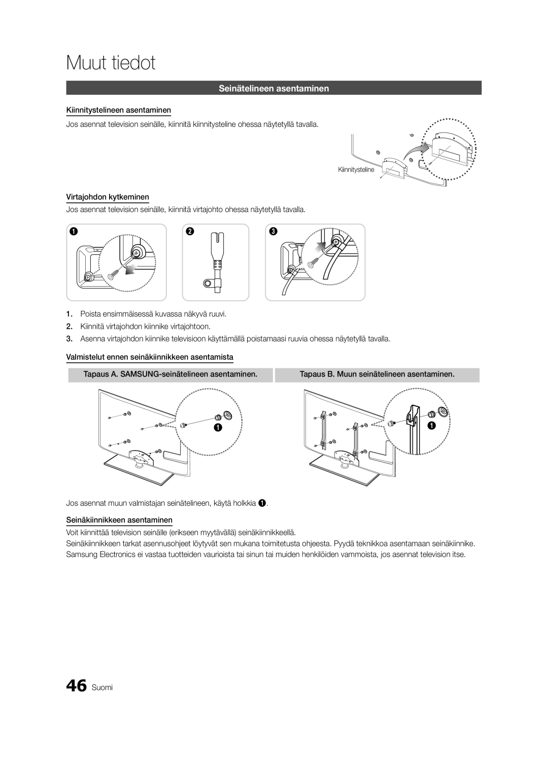 Samsung UE40C6005RWXXE, UE55C6005RWXXE, UE37C6005RWXXE, UE32C6005RWXXE manual Seinätelineen asentaminen, Kiinnitysteline 