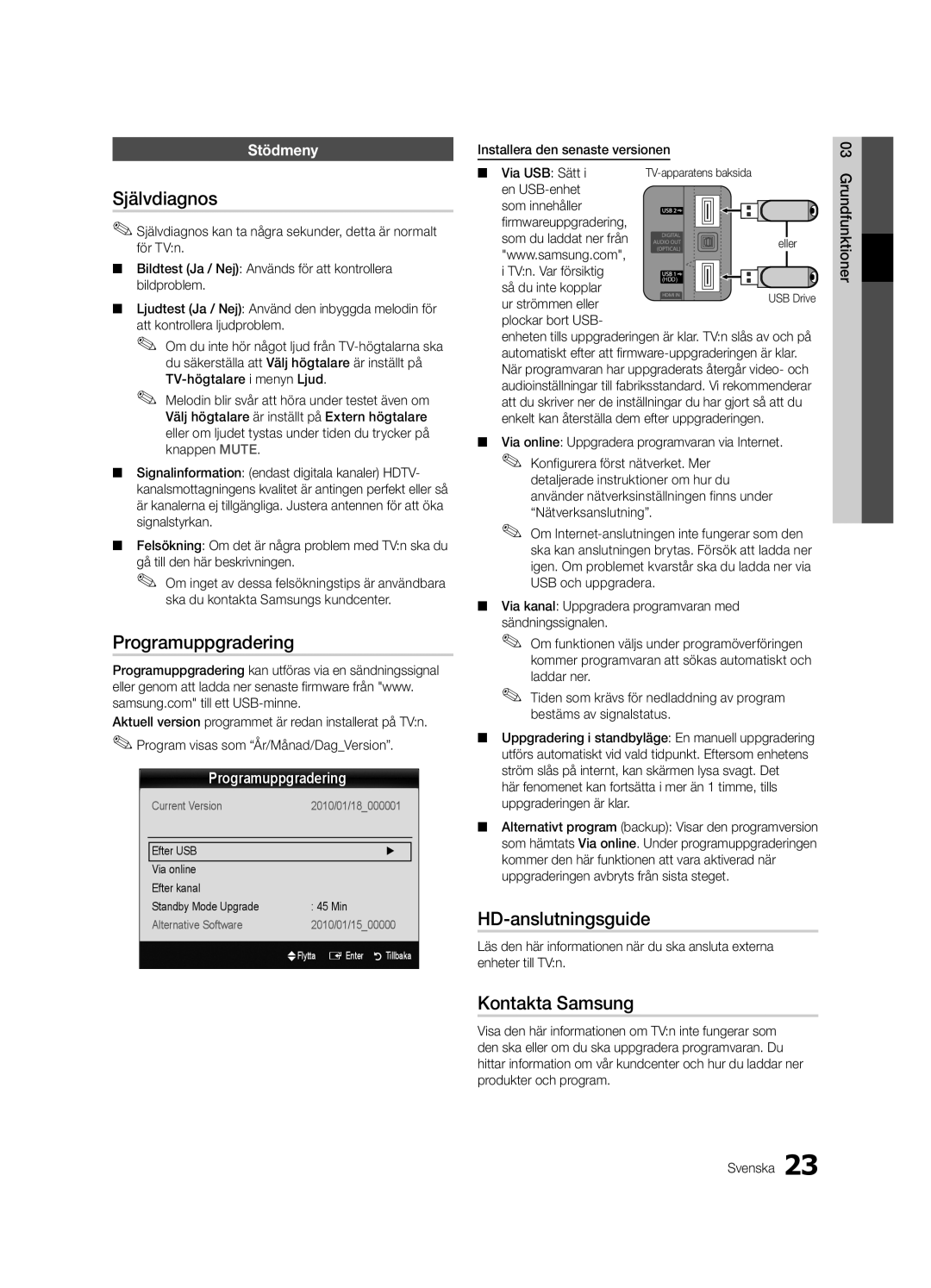 Samsung UE40C6005RWXXE, UE55C6005RWXXE manual Självdiagnos, Programuppgradering, HD-anslutningsguide, Kontakta Samsung 