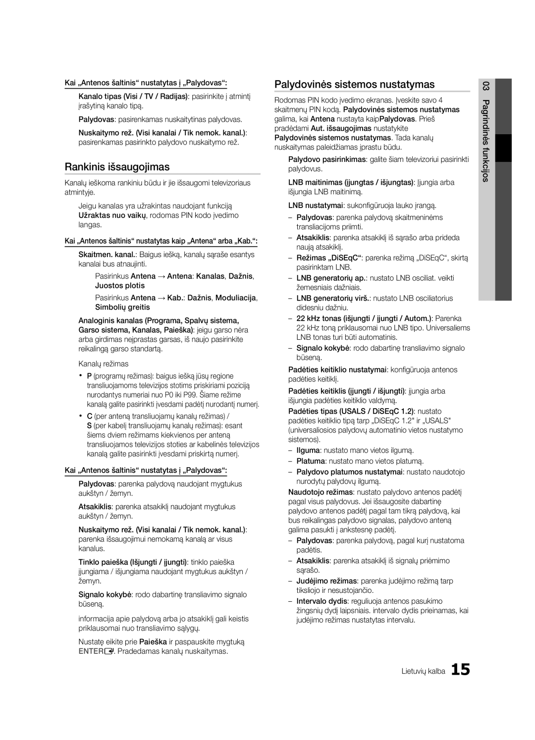 Samsung UE55C6900VSXBT manual Rankinis išsaugojimas, Palydovinės sistemos nustatymas 