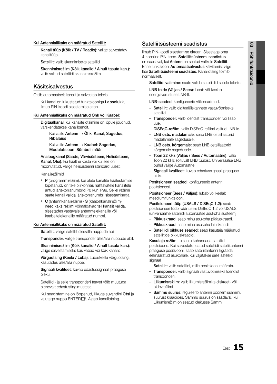 Samsung UE55C6900VSXBT manual Käsitsisalvestus, Satelliitsüsteemi seadistus, Kanalirežiimid, 03 Põhifunktsioonid Eesti 