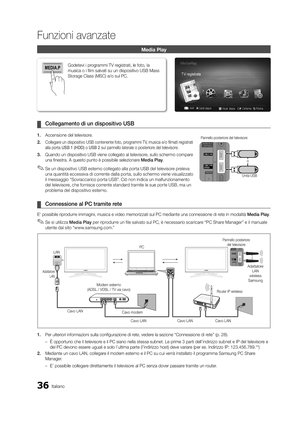 Samsung UE46C7000WPXZT Collegamento di un dispositivo USB, Connessione al PC tramite rete, Storage Class MSC e/o sul PC 