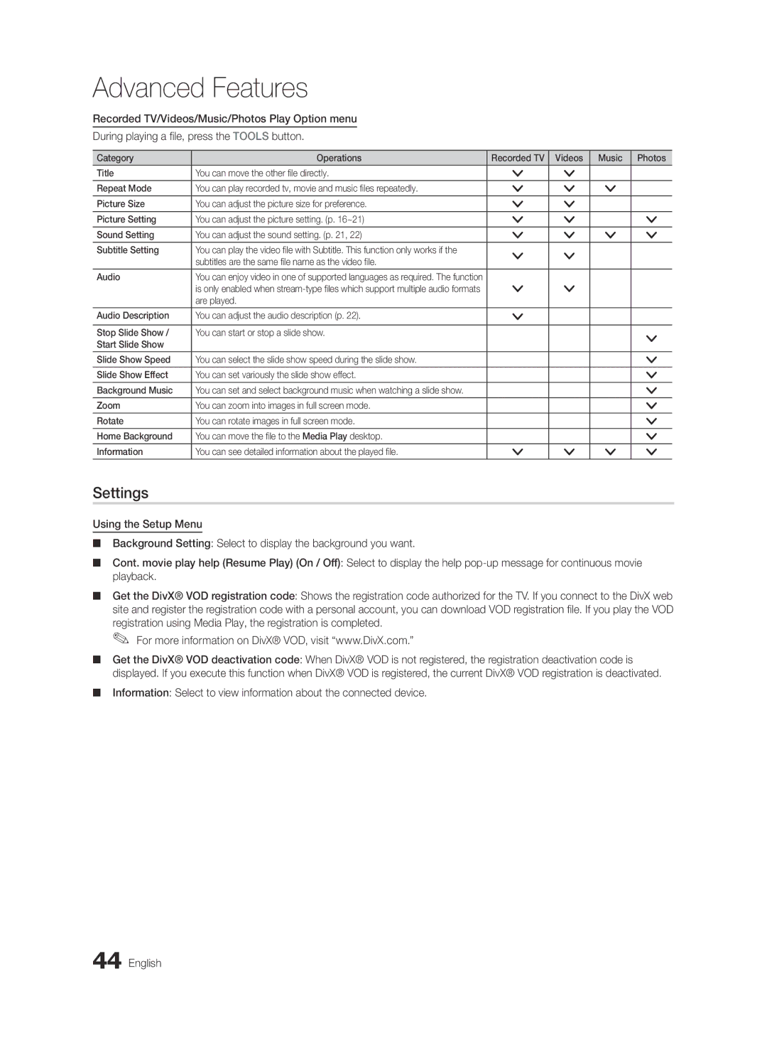 Samsung UE40C7000WPXZT, UE55C7000WPXZT Settings, Recorded TV/Videos/Music/Photos Play Option menu, Press the Tools button 