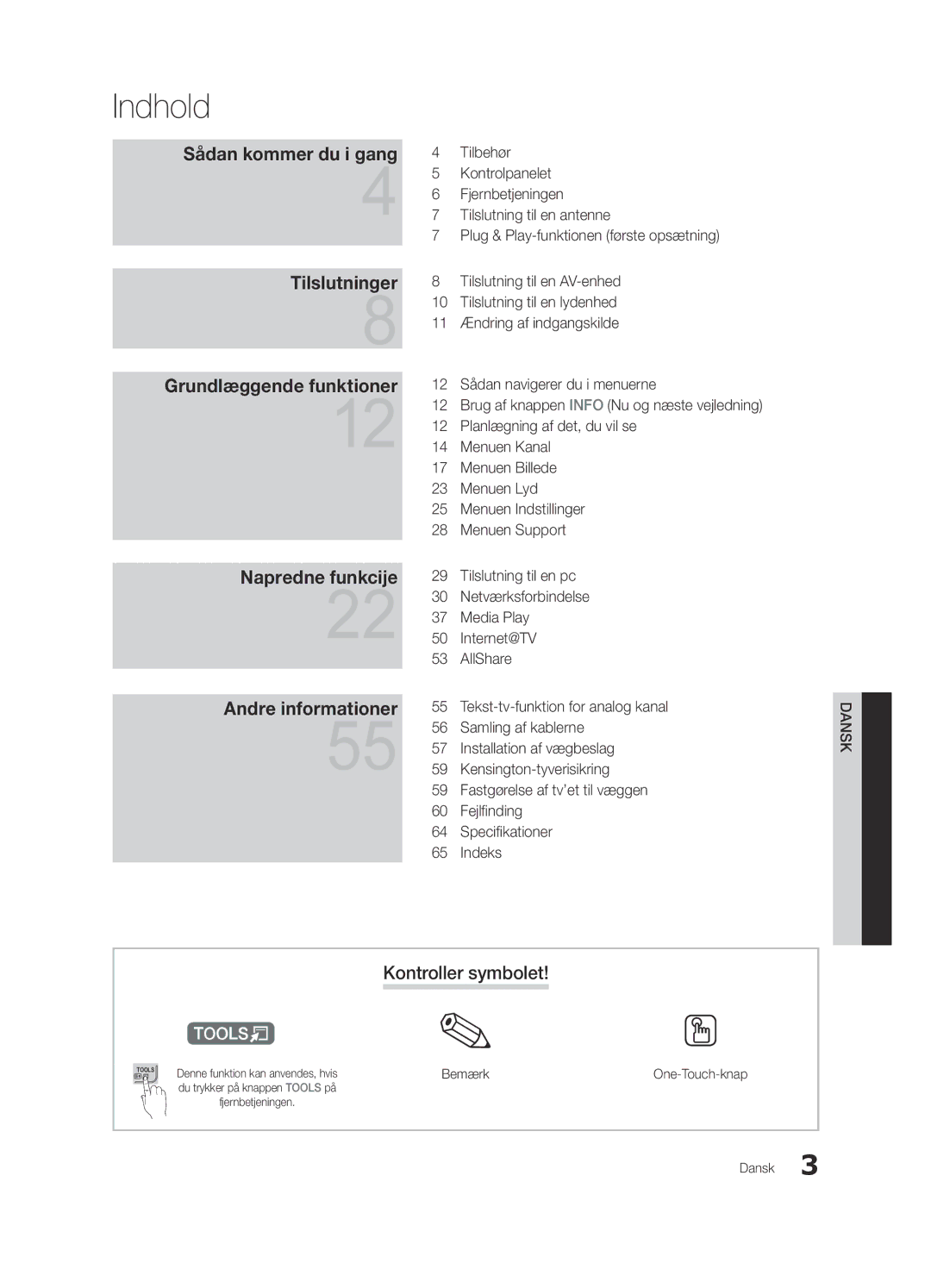 Samsung UE55C7000WWXXH, UE55C7700WSXXN, UE55C7700WZXZG, UE40C7700WSXXN Indhold, Kontroller symbolet, Bemærk, One-Touch-knap 