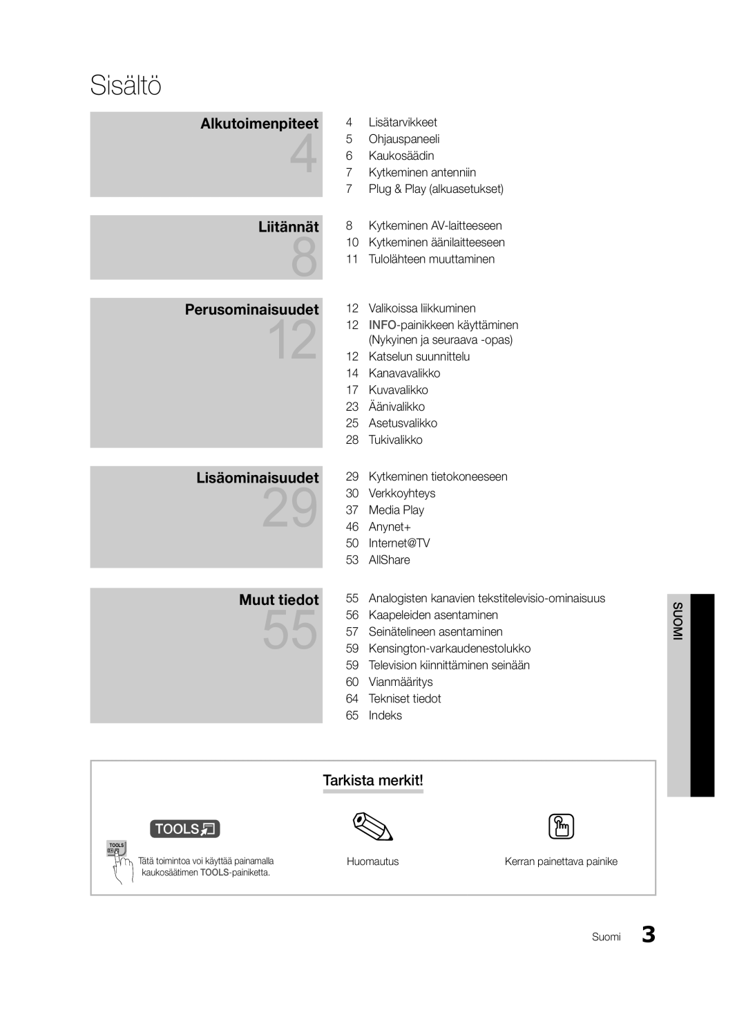 Samsung UE55C7700WSXZG manual Sisältö, Tarkista merkit, INFO-painikkeen käyttäminen Nykyinen ja seuraava -opas, Huomautus 