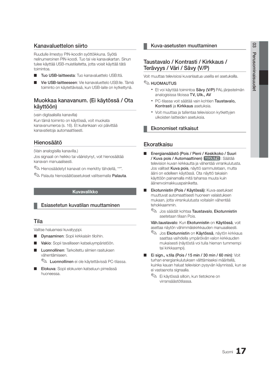 Samsung UE55C7700WZXZG manual Kanavaluettelon siirto, Muokkaa kanavanum. Ei käytössä / Ota käyttöön, Hienosäätö, Tila 