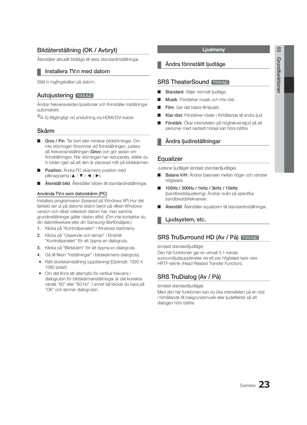 Samsung UE40C7700WSXXN, UE55C7700WSXXN Bildåterställning OK / Avbryt, Autojustering t, Skärm, SRS TruSurround HD Av / På t 