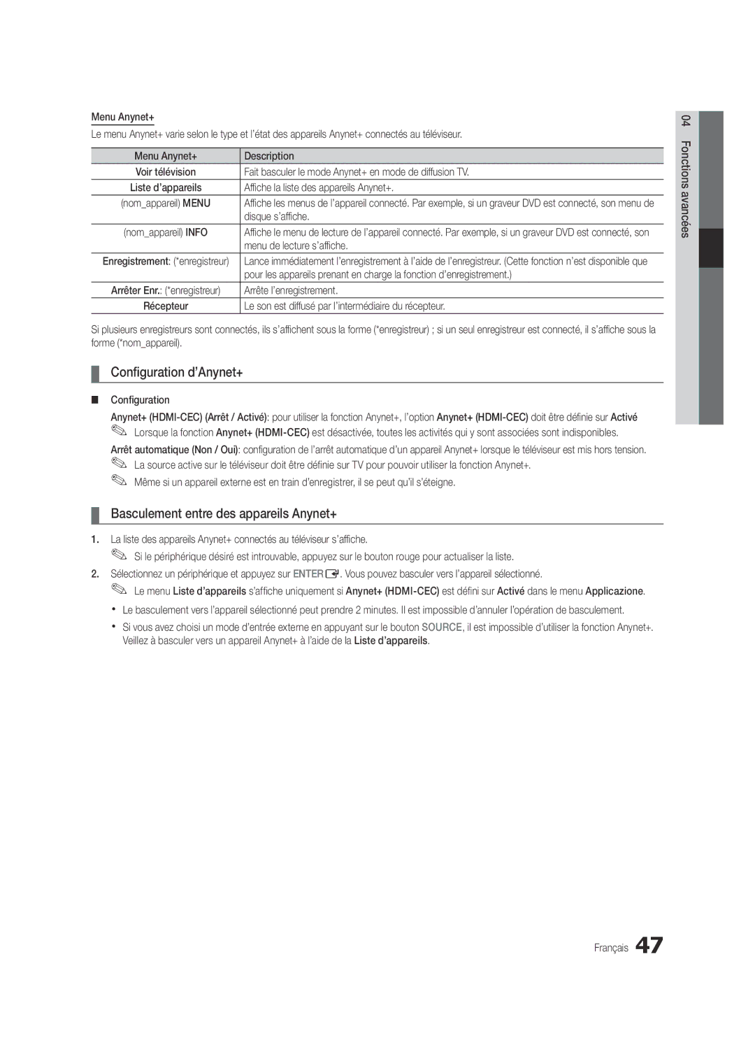 Samsung UE55C8700XSXZG, UE55C8700XSXXN, UE46C8780XSXZG Configuration d’Anynet+, Basculement entre des appareils Anynet+ 