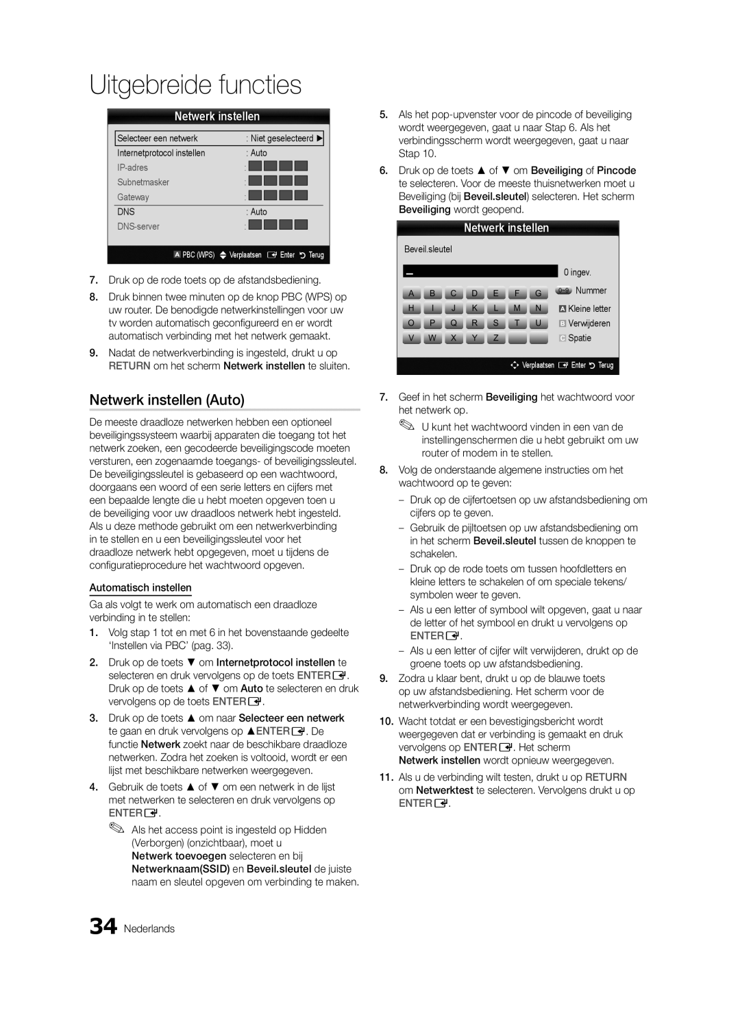 Samsung UE46C8700XSXXN manual Druk op de rode toets op de afstandsbediening, Beveil.sleutel Ingev ~9 Nummer, Spatie 