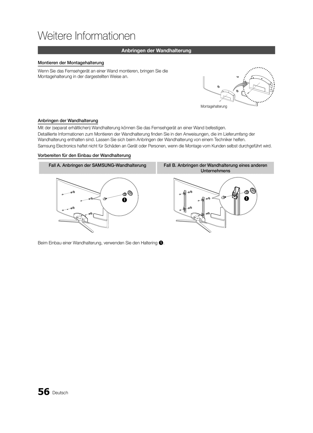 Samsung UE46C8000XPXZT, UE55C8700XSXXN, UE55C8790XSXZG, UE40C8000XPXZT manual Anbringen der Wandhalterung, Montagehalterung 