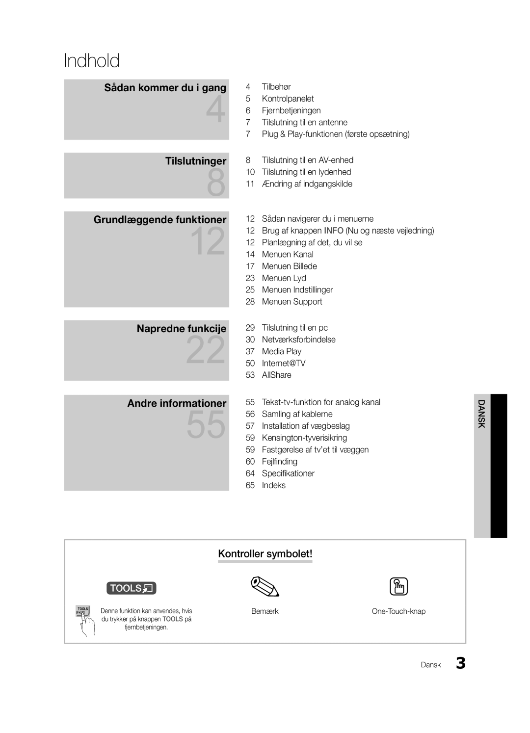 Samsung UE46C8705, UE55C8705, UE40C8705 user manual Indhold, Kontroller symbolet, Bemærk, One-Touch-knap 