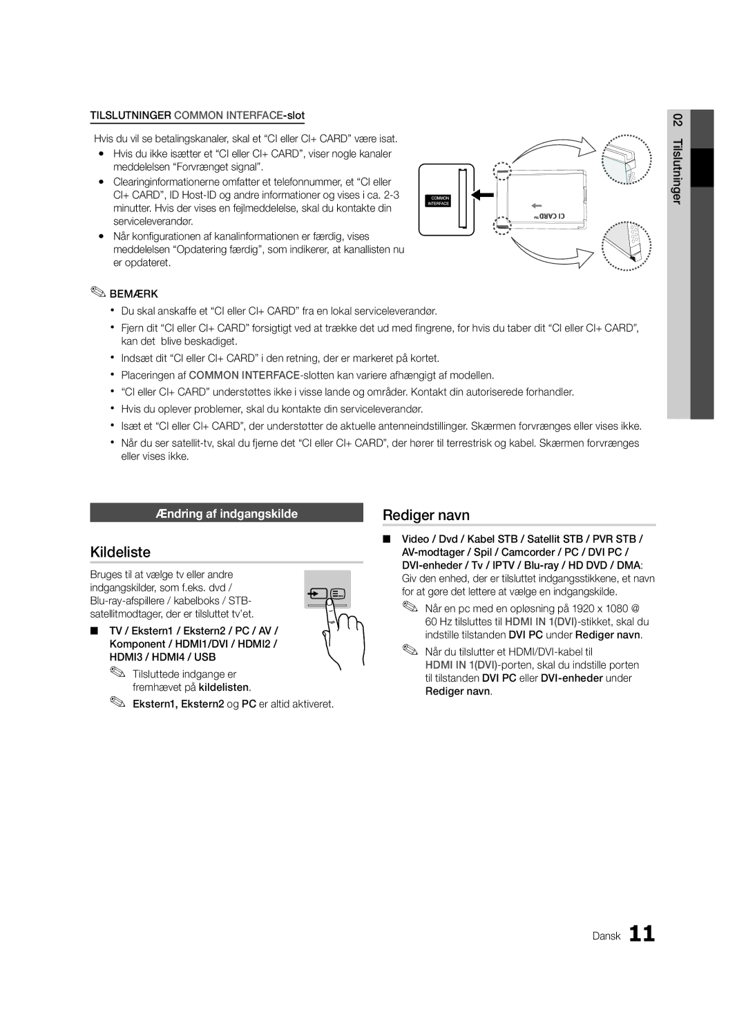 Samsung UE40C8705, UE55C8705, UE46C8705 user manual Kildeliste, Rediger navn, Ændring af indgangskilde 