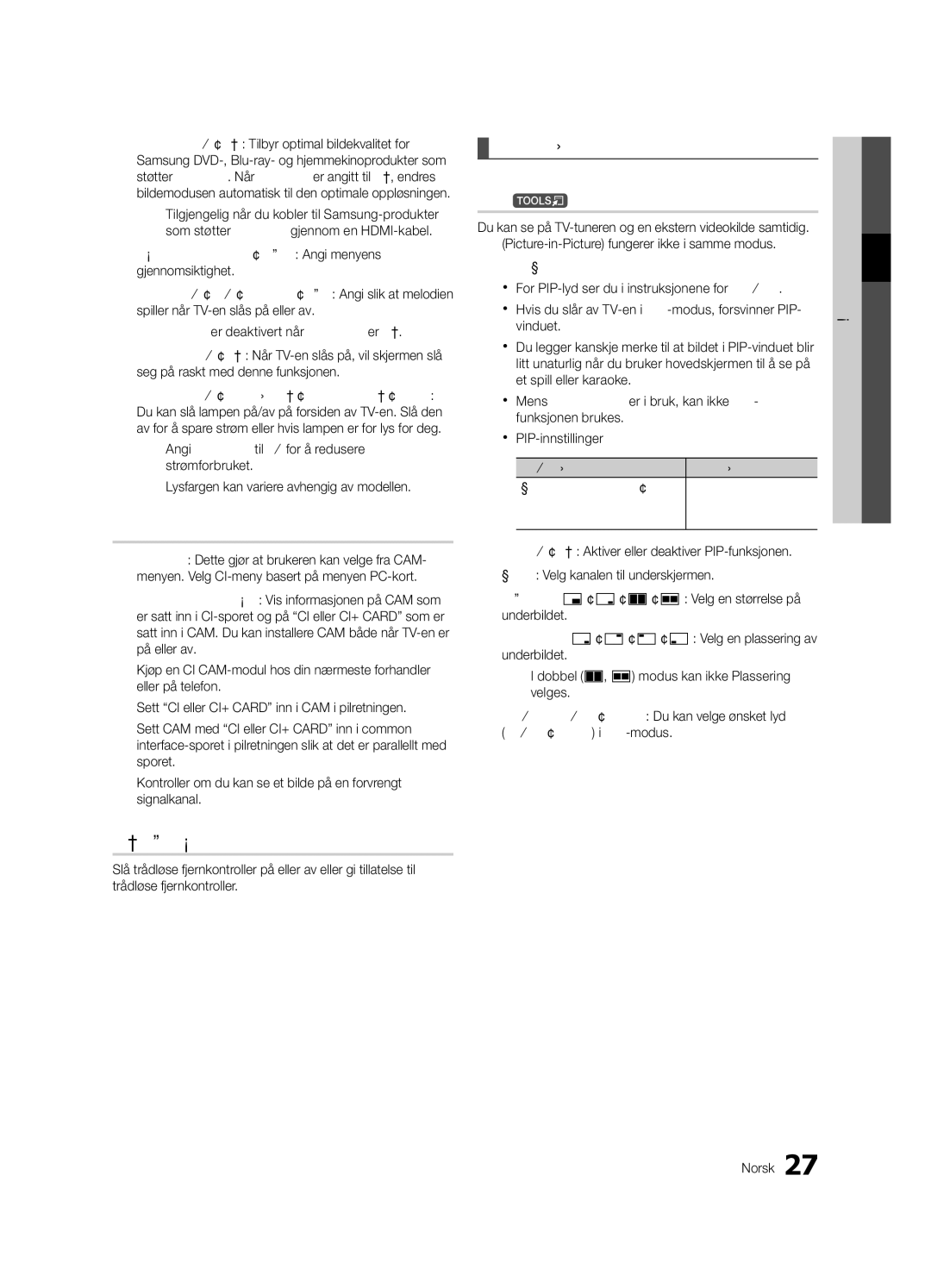 Samsung UE55C8705, UE40C8705, UE46C8705 user manual Felles inngang, Trådløs fjernkontroll, Bilde-i-bilde PIP 