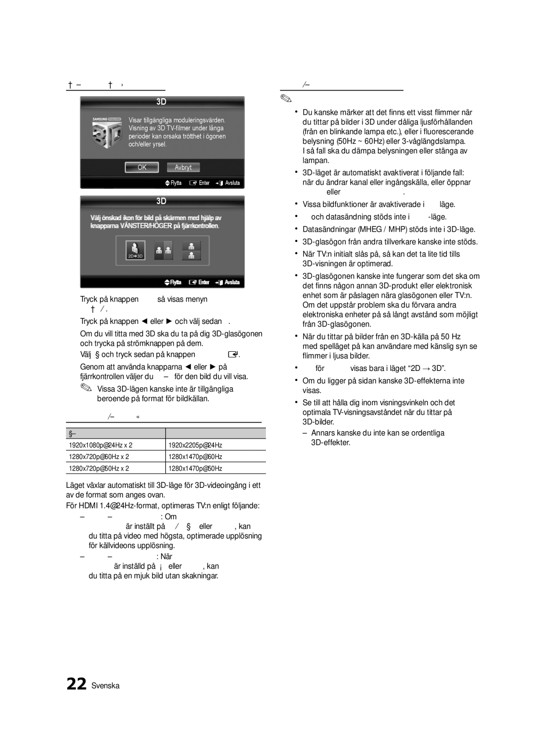 Samsung UE46C8705, UE55C8705, UE40C8705 user manual Så här tittar du på 3D-bilden, Välj OK och tryck sedan på knappen Entere 