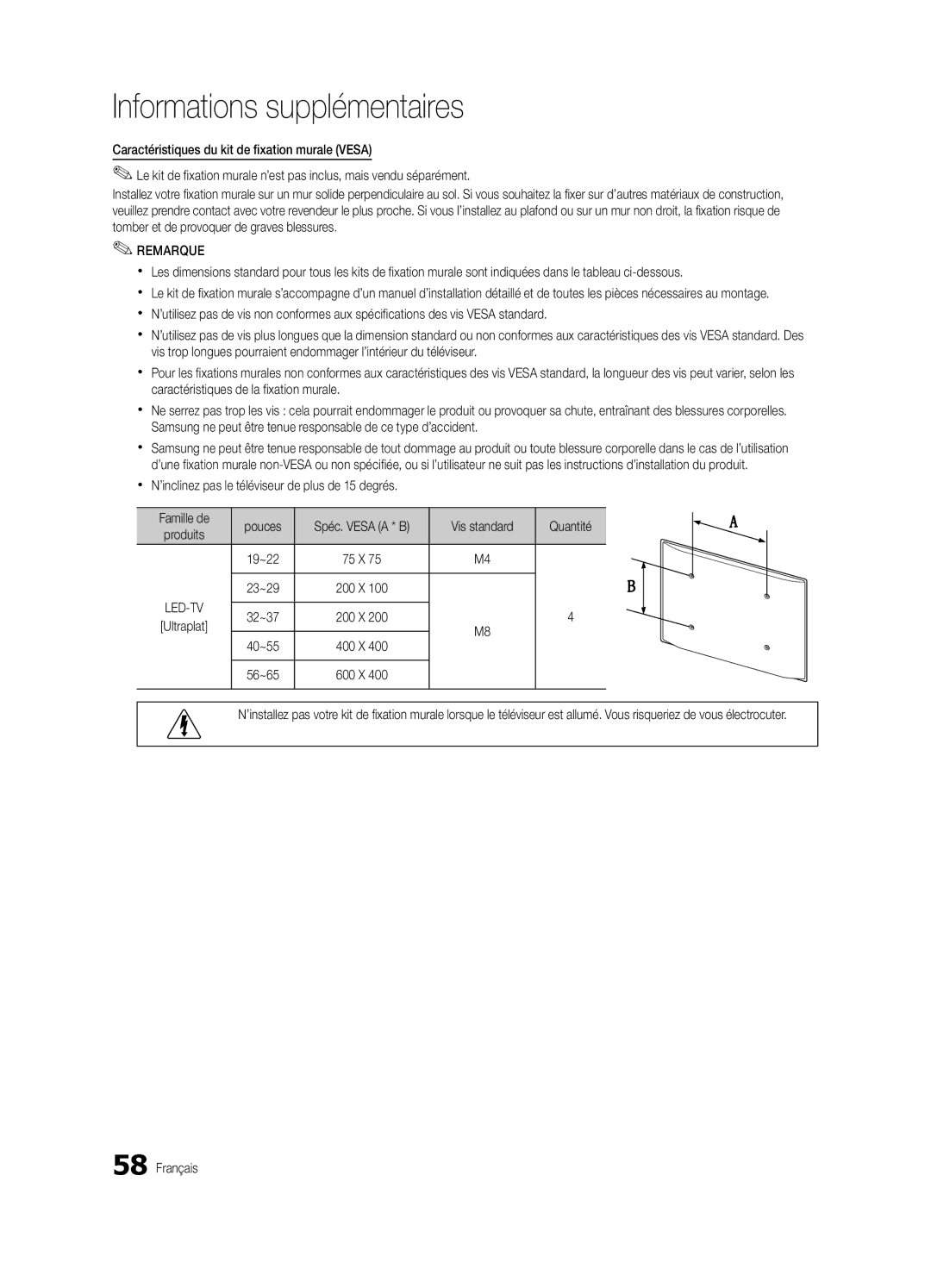 Samsung UE40C8700XSXZG Xx N’inclinez pas le téléviseur de plus de 15 degrés, Quantité, 19~22 75 X 23~29 200 X, 32~37 200 X 