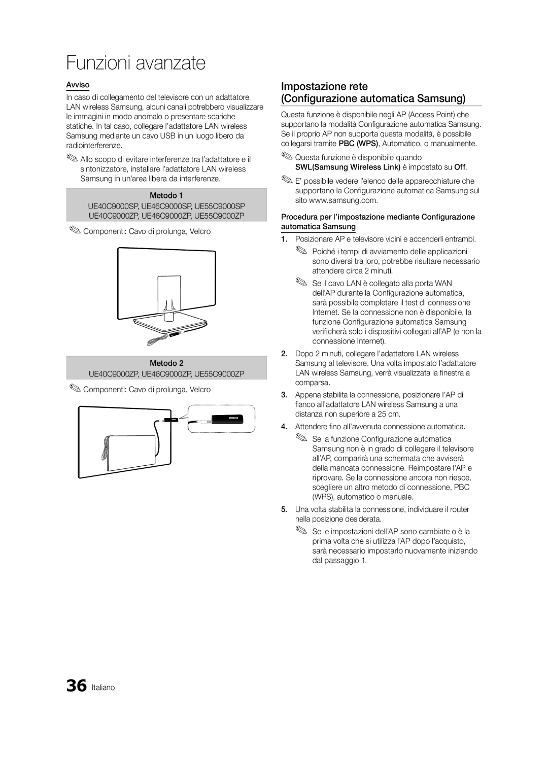 Samsung UE40C9005ZWXXE, UE55C9000SPXZT, UE40C9000SPXZT manual Impostazione rete Configurazione automatica Samsung, Metodo 