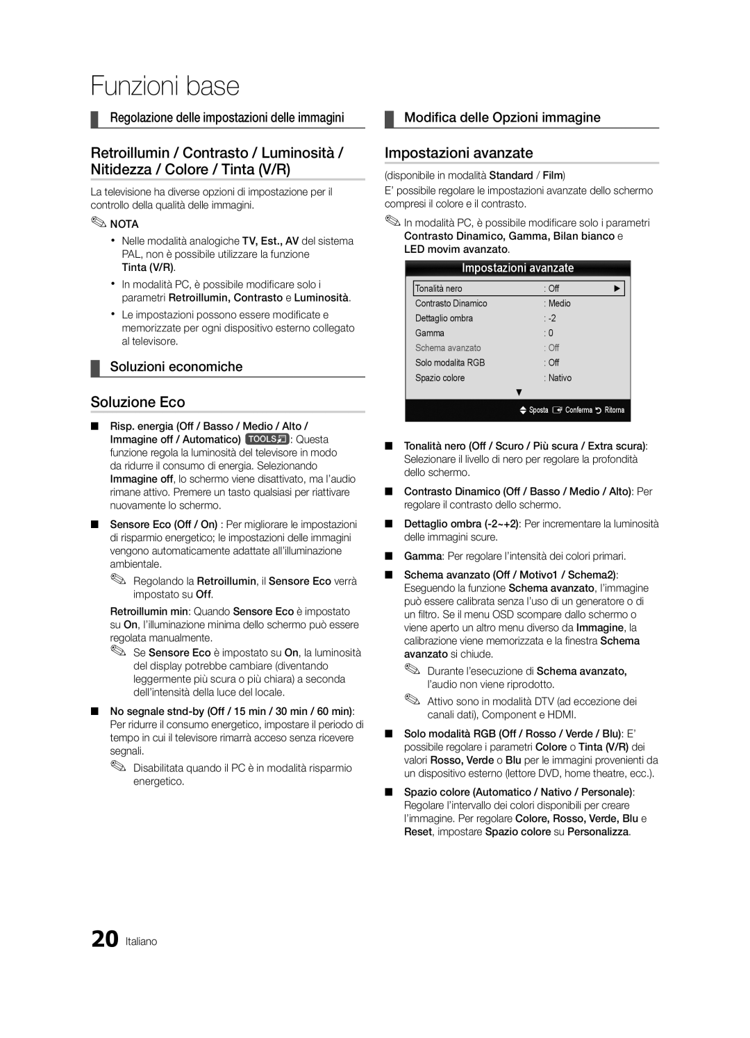 Samsung UE55C9000SPXZT, UE40C9000SPXZT, UE46C9000SPXZT manual Soluzione Eco, Impostazioni avanzate, Soluzioni economiche 