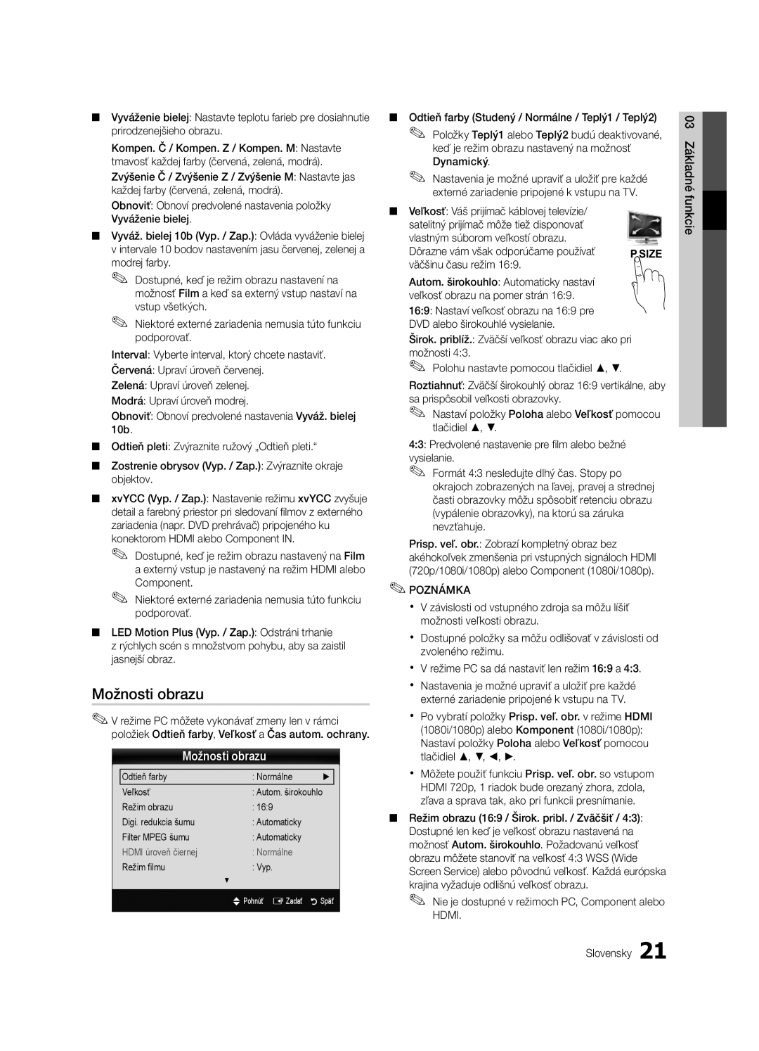 Samsung UE40C9000SWXXH, UE55C9000SWXXN, UE46C9000ZWXXC, UE55C9000SWXZF, UE46C9000SWXXH Možnosti obrazu, Väčšinu času režim 