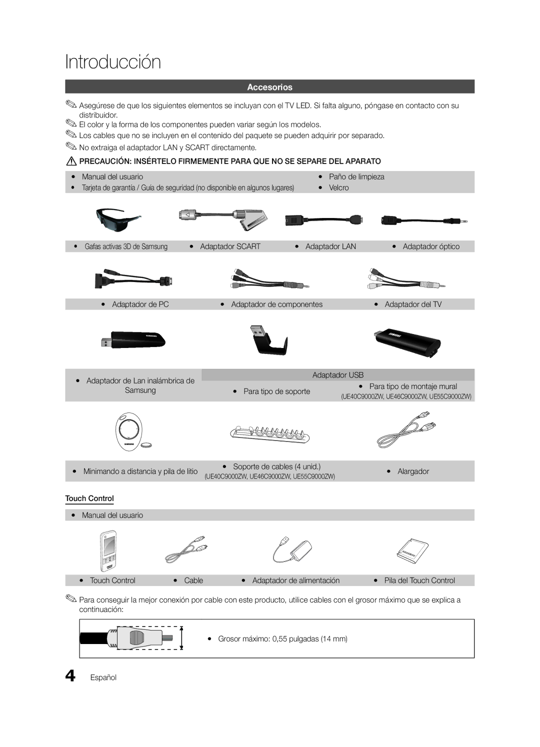 Samsung UE46C9000ZWXXC, UE55C9000ZWXXC, UE46C9000ZWXXN, UE55C9000SWXXN, UE55C9000ZWXXN manual Introducción, Accesorios 