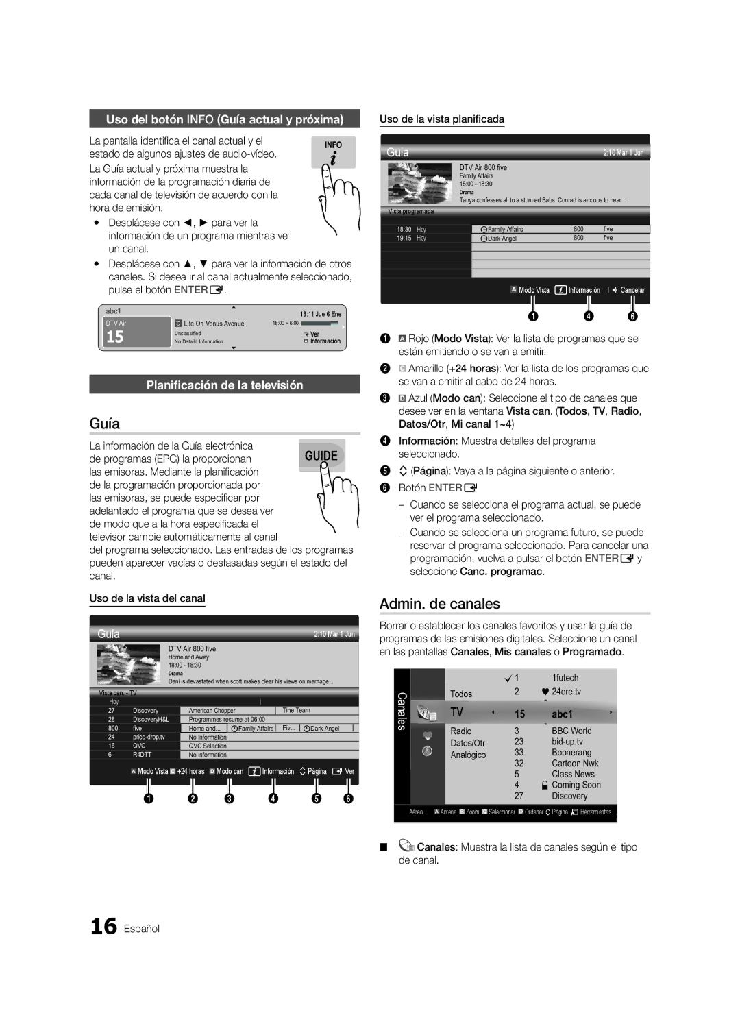 Samsung UE40C9000SWXZG Admin. de canales, Uso del botón Info Guía actual y próxima, Planificación de la televisión 