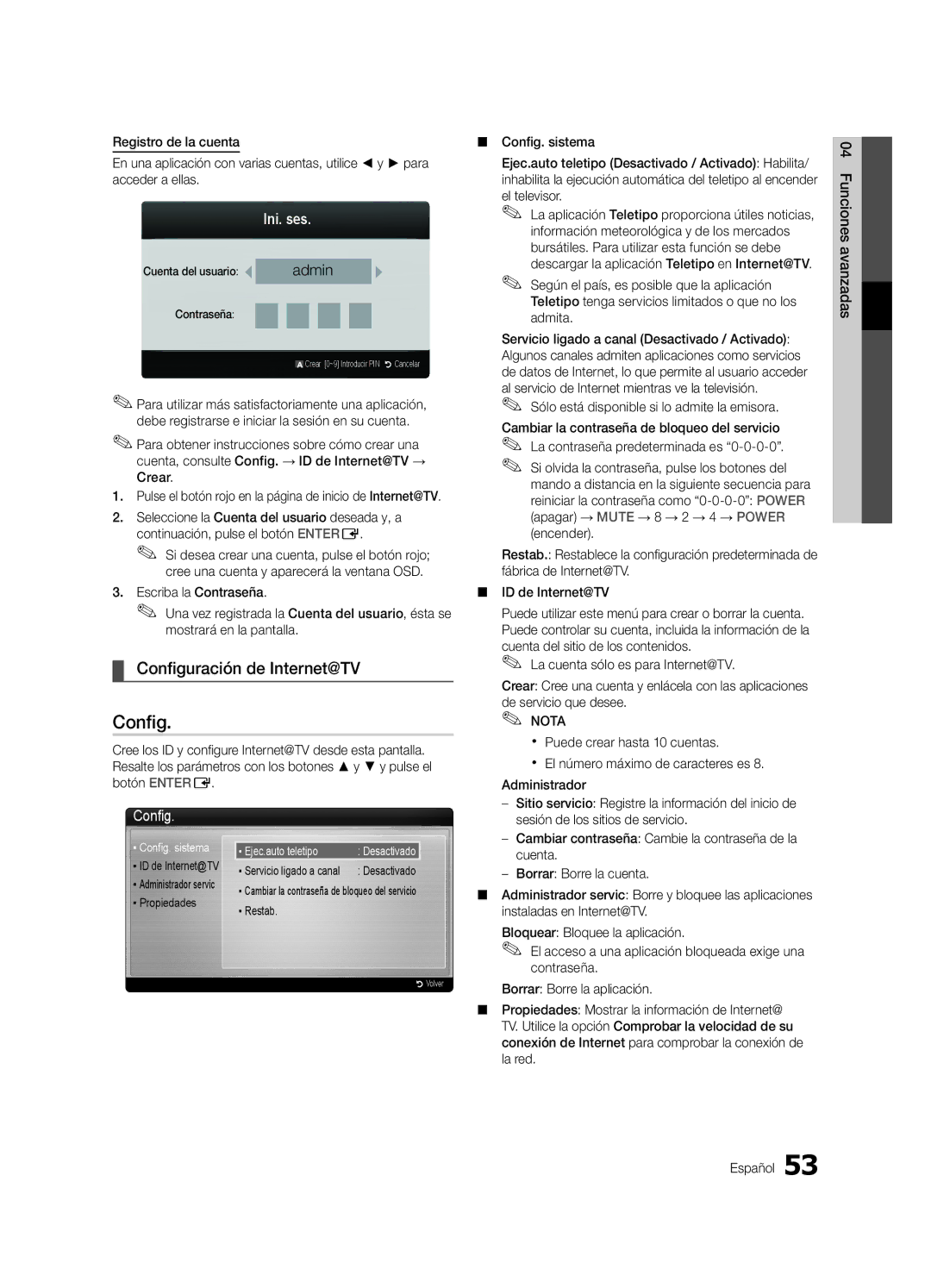 Samsung UE55C9000SWXXC manual Configuración de Internet@TV, Ini. ses, Sólo está disponible si lo admite la emisora 