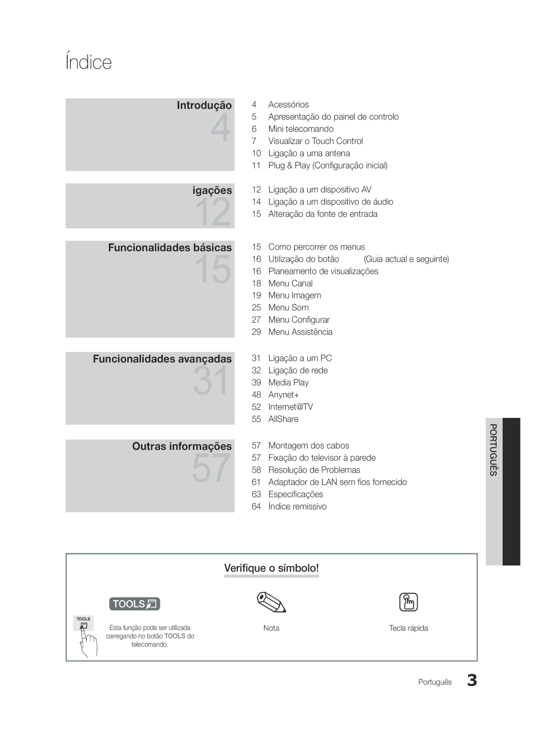 Samsung UE46C9000ZWXXC, UE55C9000ZWXXC, UE46C9000ZWXXN, UE55C9000SWXXN manual Índice, Verifique o símbolo, Tecla rápida 