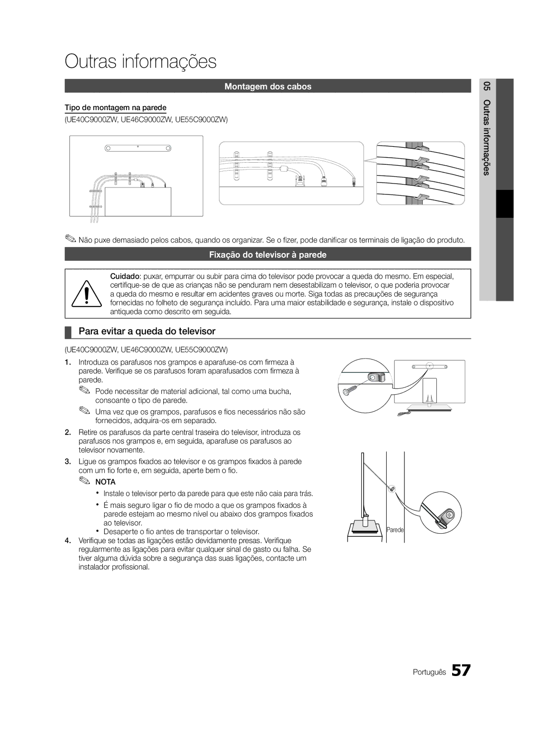 Samsung UE40C9000SWXZG, UE55C9000ZWXXC manual Outras informações, Para evitar a queda do televisor, Montagem dos cabos 