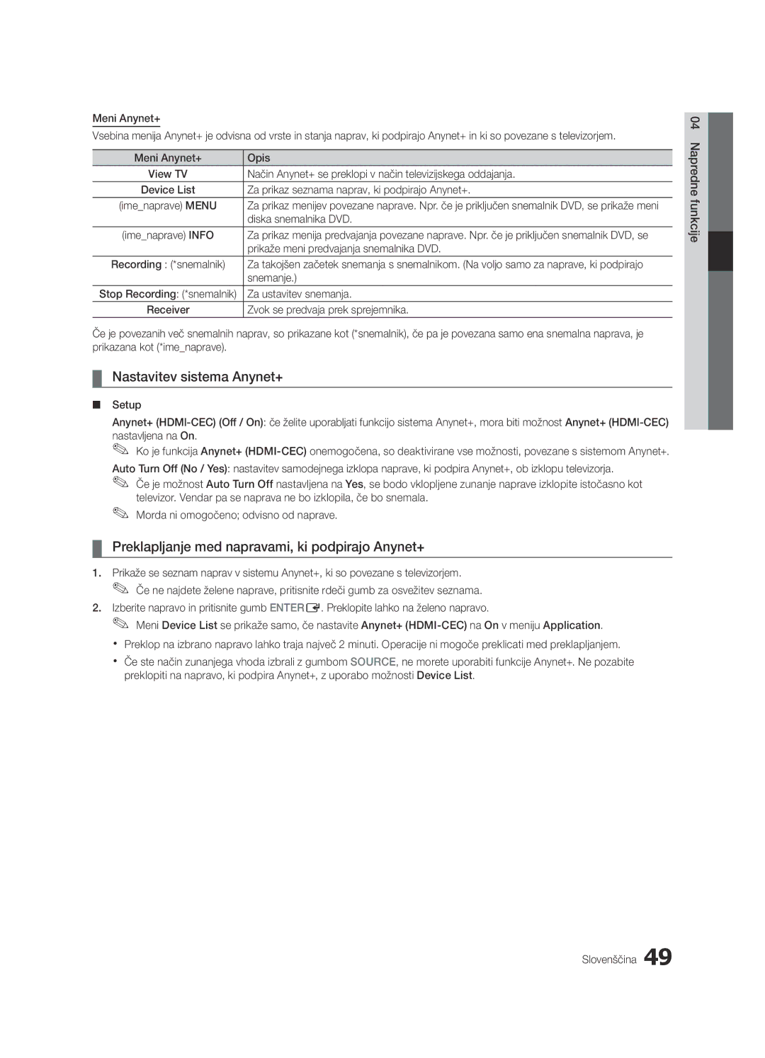 Samsung UE46C9000SWXXC, UE55C9000ZWXXC manual Nastavitev sistema Anynet+, Preklapljanje med napravami, ki podpirajo Anynet+ 