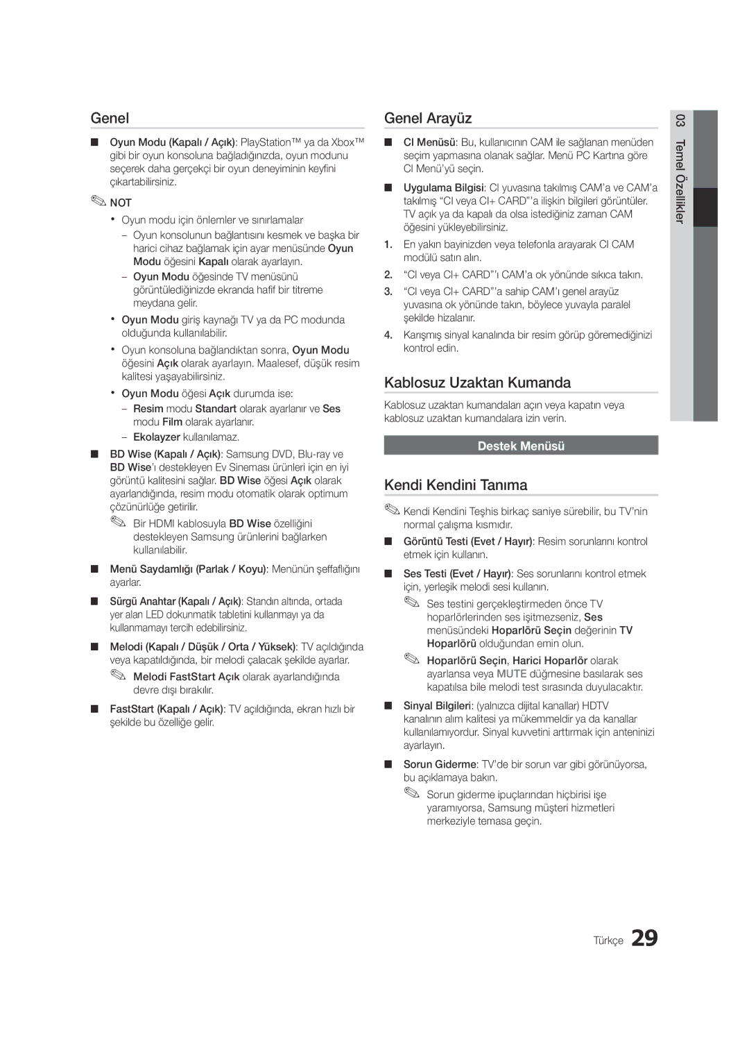 Samsung UE55C9000SWXXC, UE55C9000ZWXXC Genel Arayüz, Kablosuz Uzaktan Kumanda, Kendi Kendini Tanıma, Destek Menüsü 