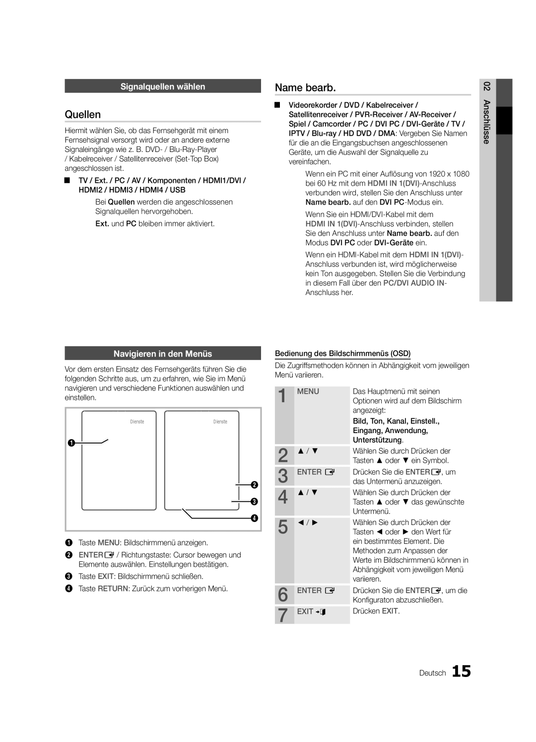 Samsung UE55C9000ZWXZF, UE55C9000ZWXXC Grundfunktionen, Quellen, Name bearb, Signalquellen wählen, Navigieren in den Menüs 