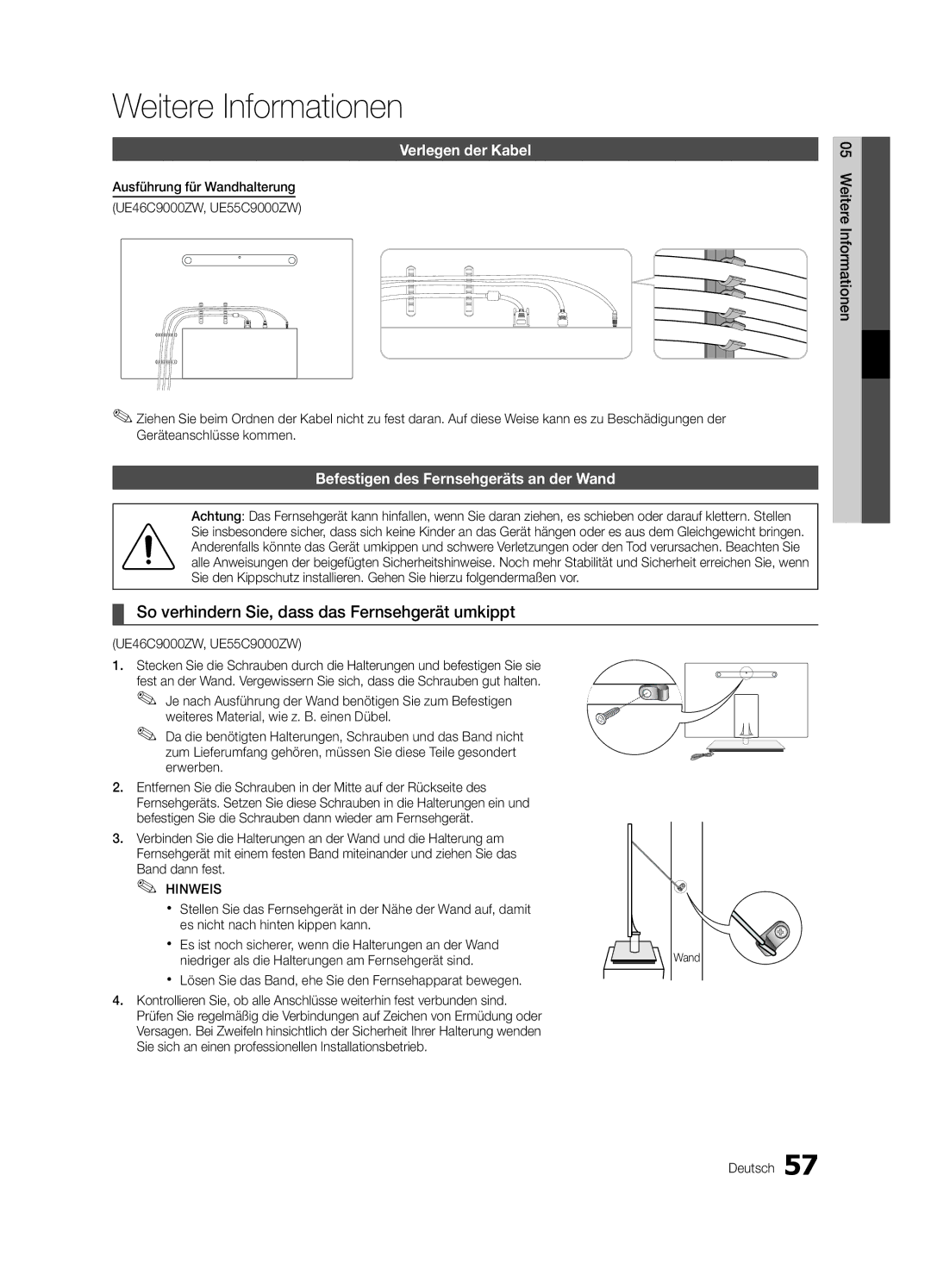 Samsung UE55C9000ZWXXH manual Weitere Informationen, So verhindern Sie, dass das Fernsehgerät umkippt, Verlegen der Kabel 