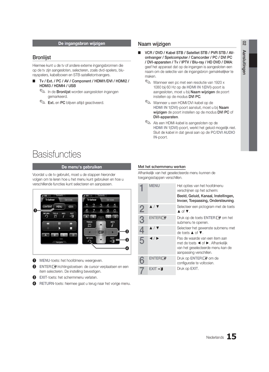 Samsung UE46C9000SWXZG manual Basisfuncties, Bronlijst, Naam wijzigen, De ingangsbron wijzigen, De menus gebruiken 