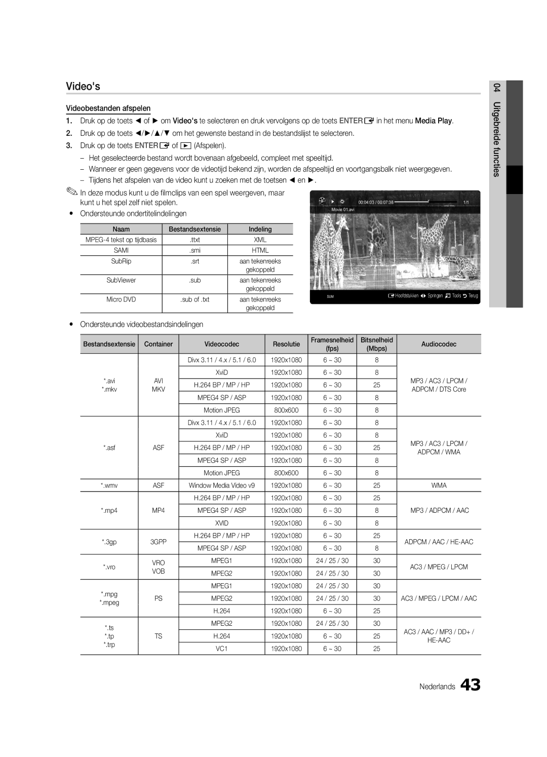 Samsung UE55C9000SWXZF Ondersteunde ondertitelindelingen, Ondersteunde videobestandsindelingen, Resolutie Framesnelheid 