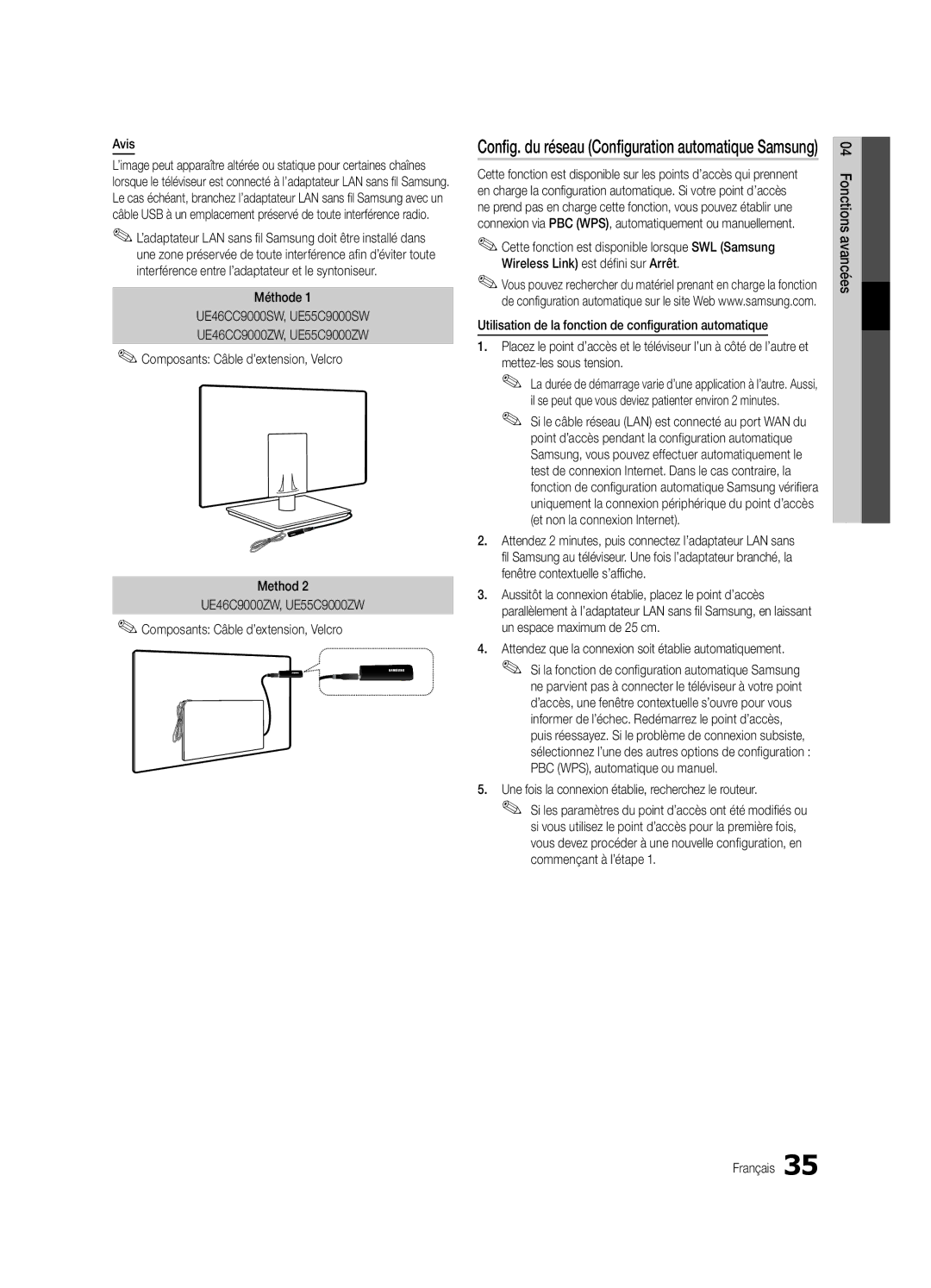 Samsung UE55C9000ZWXTK, UE55C9000ZWXXC Avis, Mettez-les sous tension, Une fois la connexion établie, recherchez le routeur 