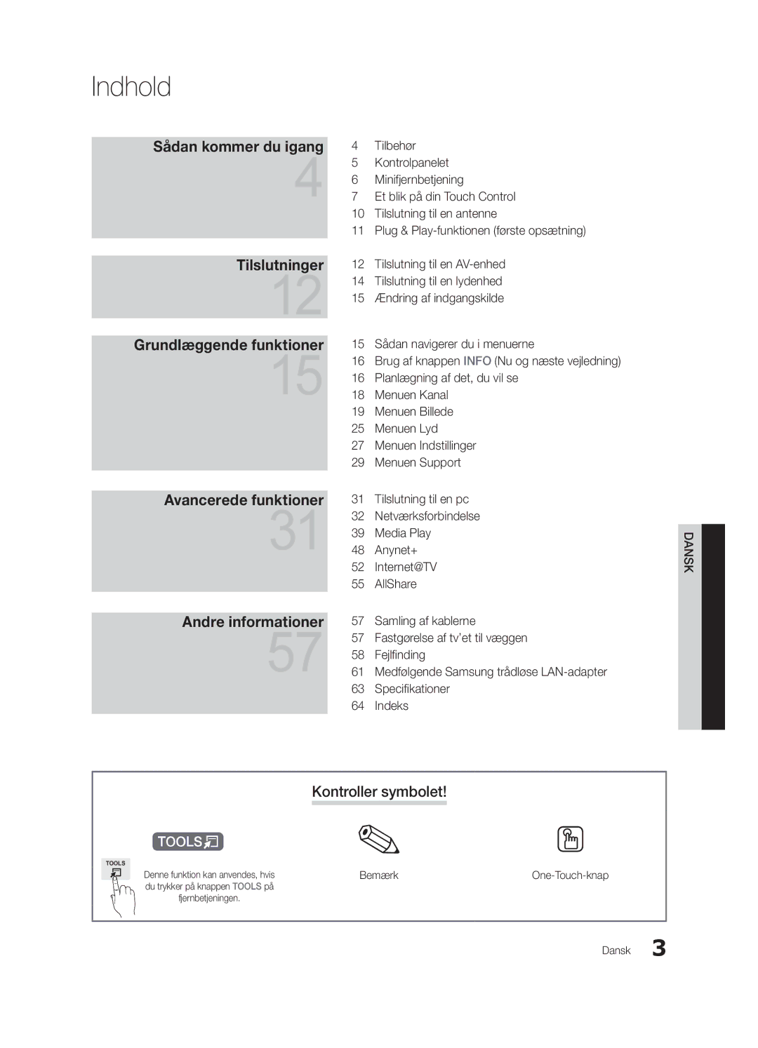 Samsung UE55C9000SKXXU, UE55C9090SWXZG, UE55C9000ZWXXC, UE55C9000SWXXN Indhold, Kontroller symbolet, Bemærk, One-Touch-knap 