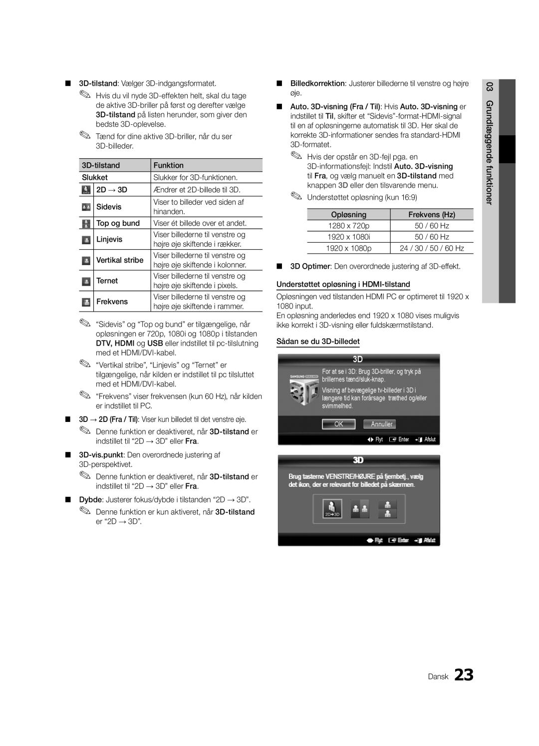 Samsung UE55C9000SKXXU manual 3D-tilstand Vælger 3D-indgangsformatet, Understøttet opløsning kun Opløsning Frekvens Hz 