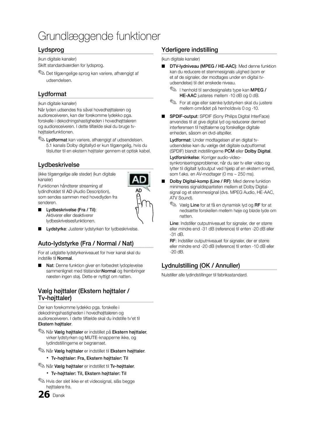 Samsung UE46C9005SWXXE Lydsprog, Lydformat, Lydbeskrivelse, Auto-lydstyrke Fra / Normal / Nat, Yderligere indstilling 