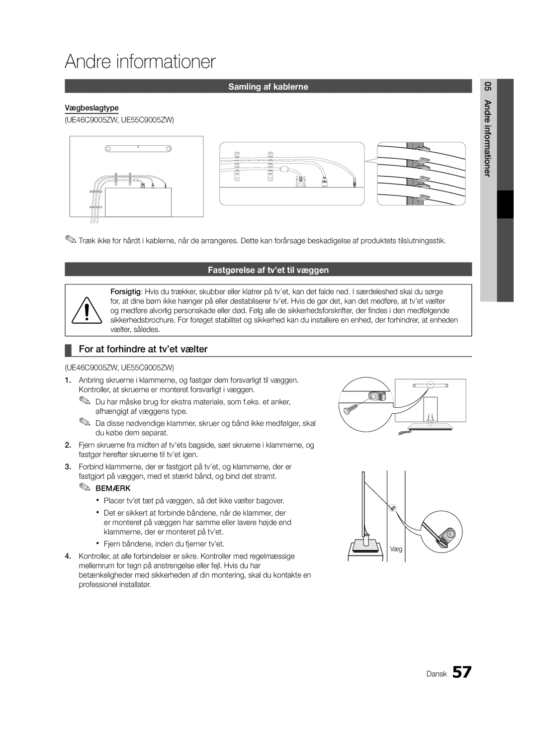 Samsung UE55C9000ZWXTK, UE55C9090SWXZG manual Andre informationer, For at forhindre at tv’et vælter, Samling af kablerne 