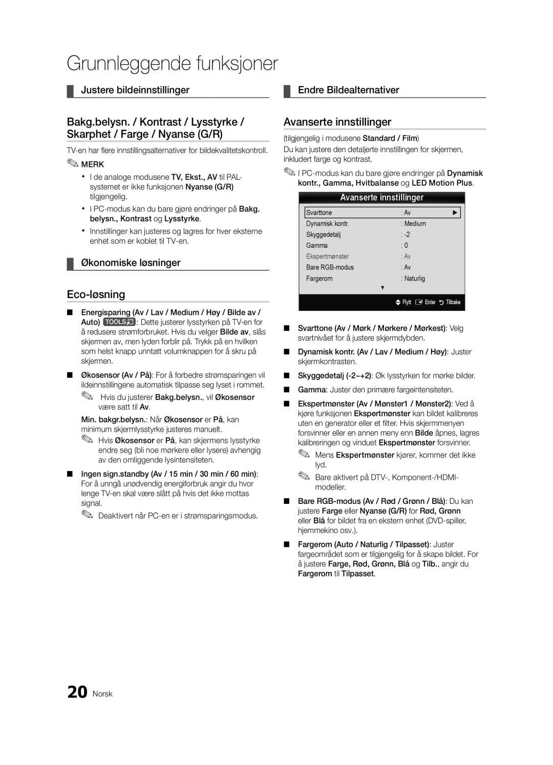 Samsung UE40C9005ZWXXE manual Eco-løsning, Avanserte innstillinger, Svarttone Dynamisk kontr Medium Skyggedetalj Gamma 