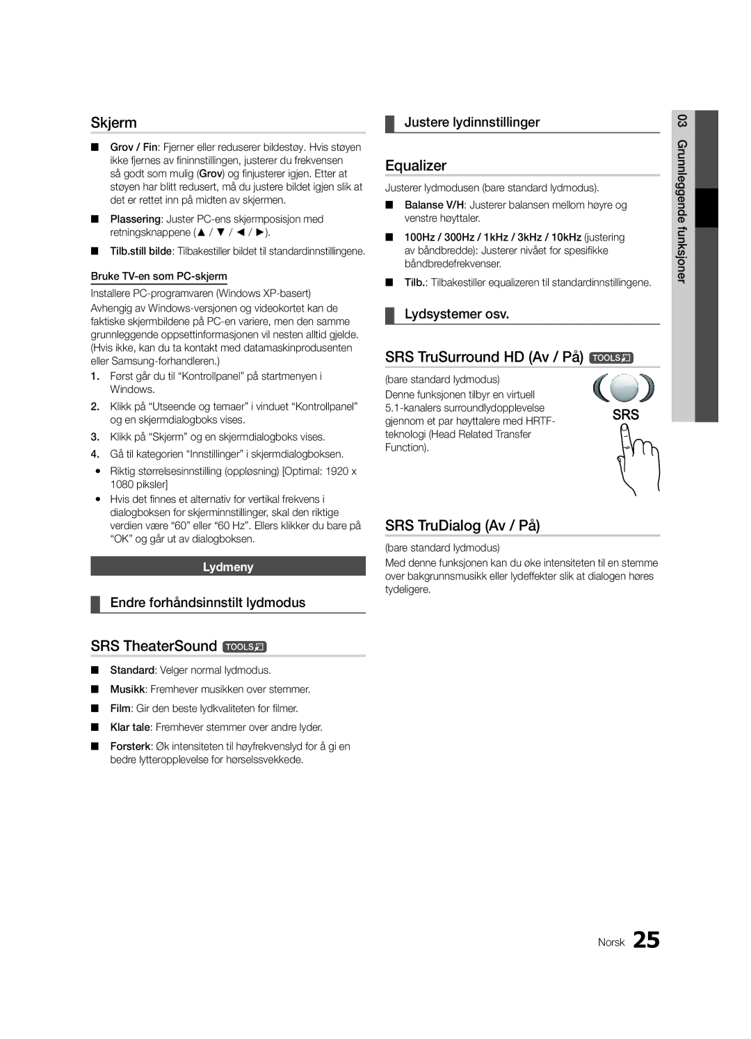 Samsung UE46C9005ZWXXE, UE55C9090SWXZG manual Skjerm, Endre forhåndsinnstilt lydmodus, Justere lydinnstillinger, Lydmeny 