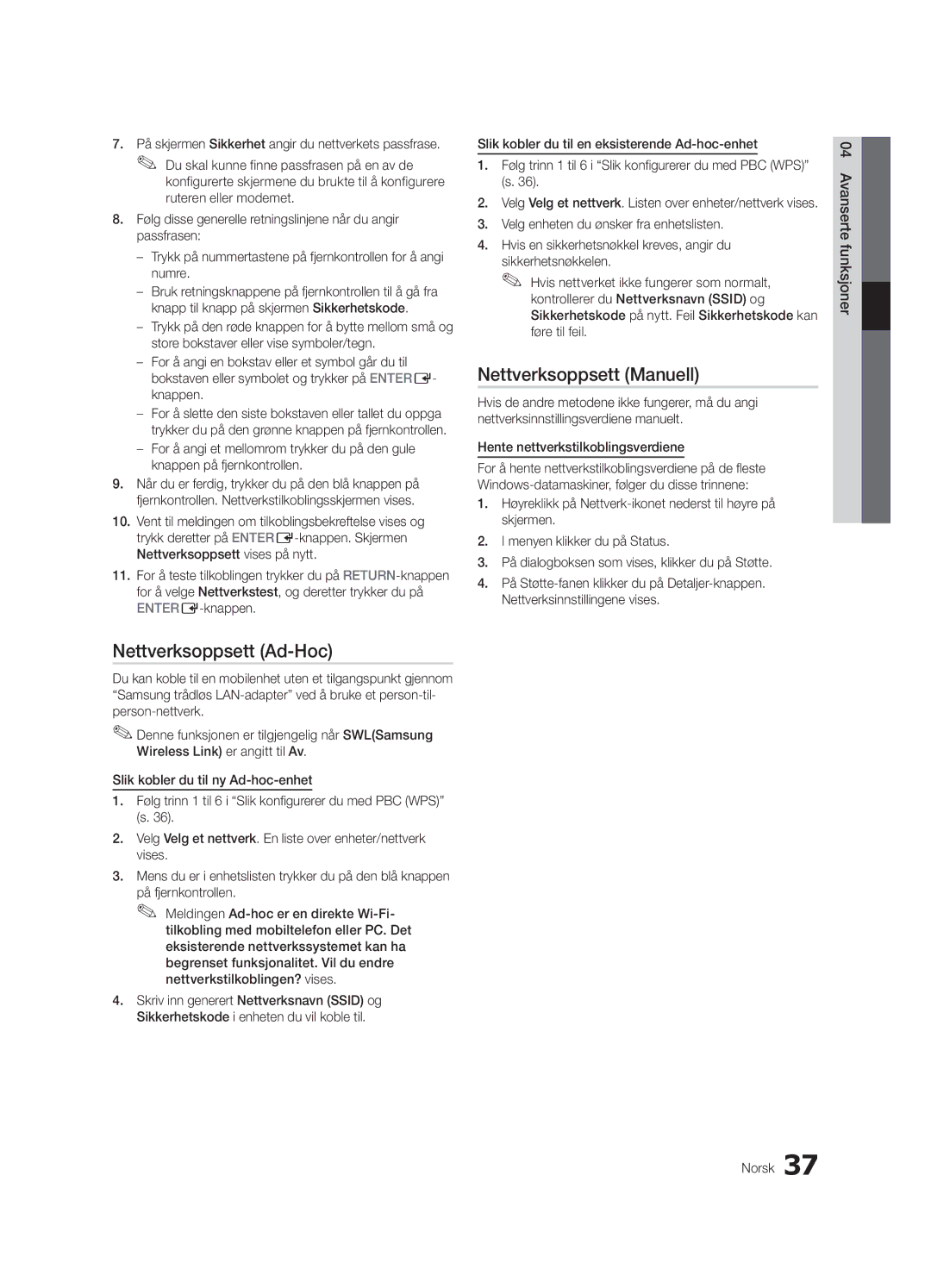 Samsung UE55C9000SWXXH, UE55C9090SWXZG, UE55C9000ZWXXC, UE55C9000SWXXN Nettverksoppsett Ad-Hoc, 04funksjonerAvanserte Norsk 