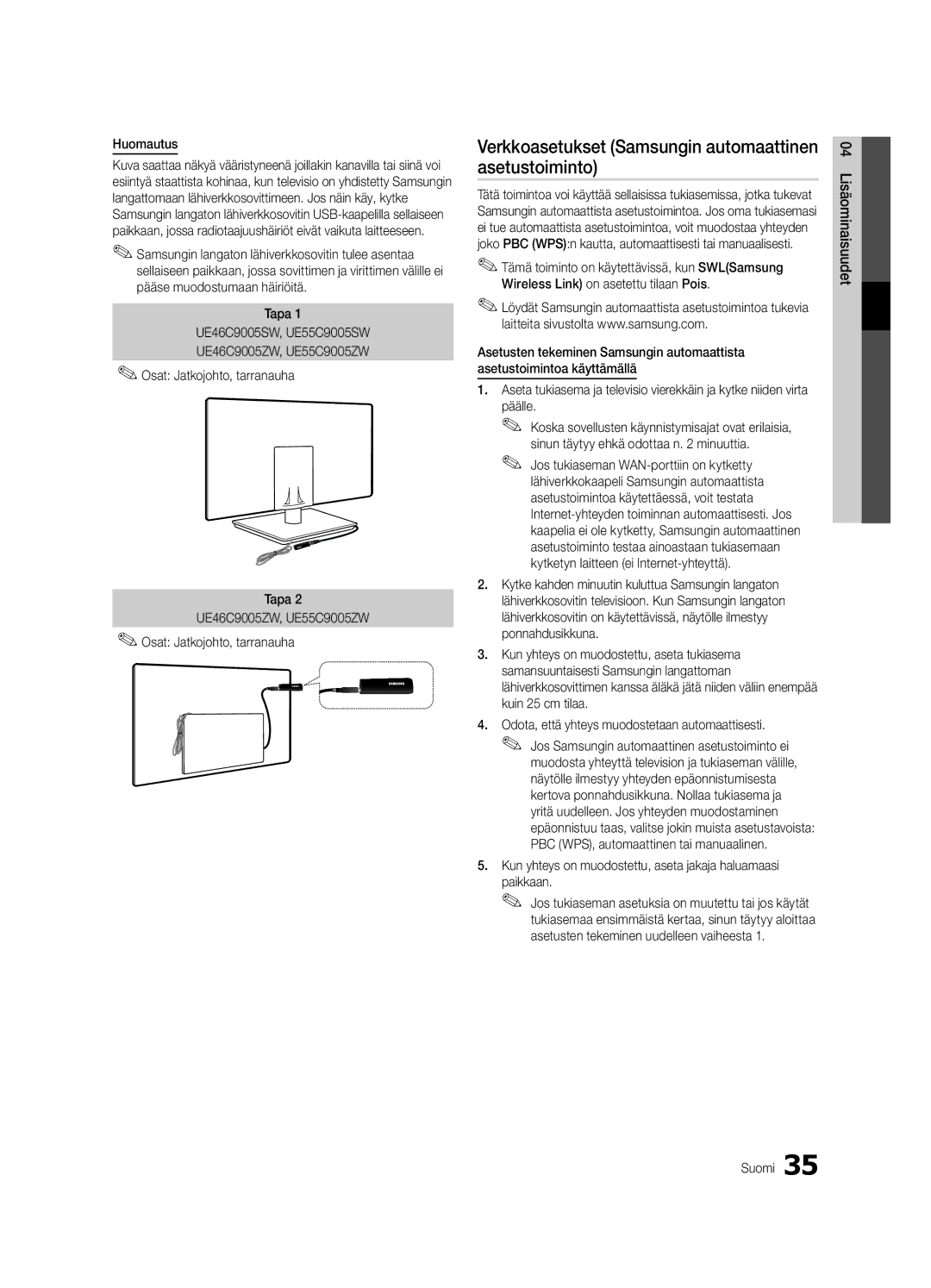 Samsung UE55C9000SKXXU, UE55C9090SWXZG, UE55C9000ZWXXC manual Verkkoasetukset Samsungin automaattinen asetustoiminto, Päälle 