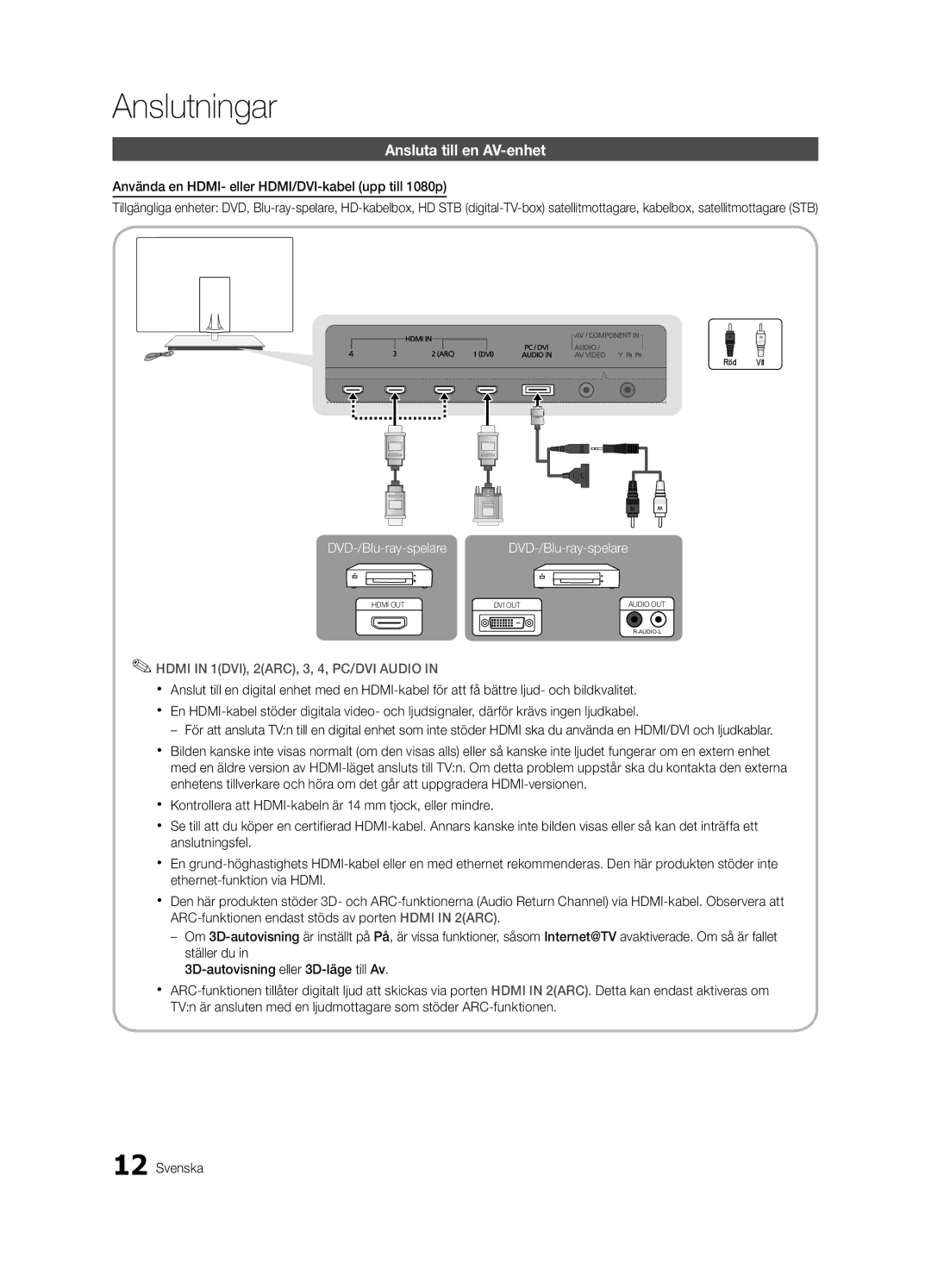 Samsung UE55C9005ZWXXE manual Anslutningar, Ansluta till en AV-enhet, Använda en HDMI- eller HDMI/DVI-kabel upp till 1080p 