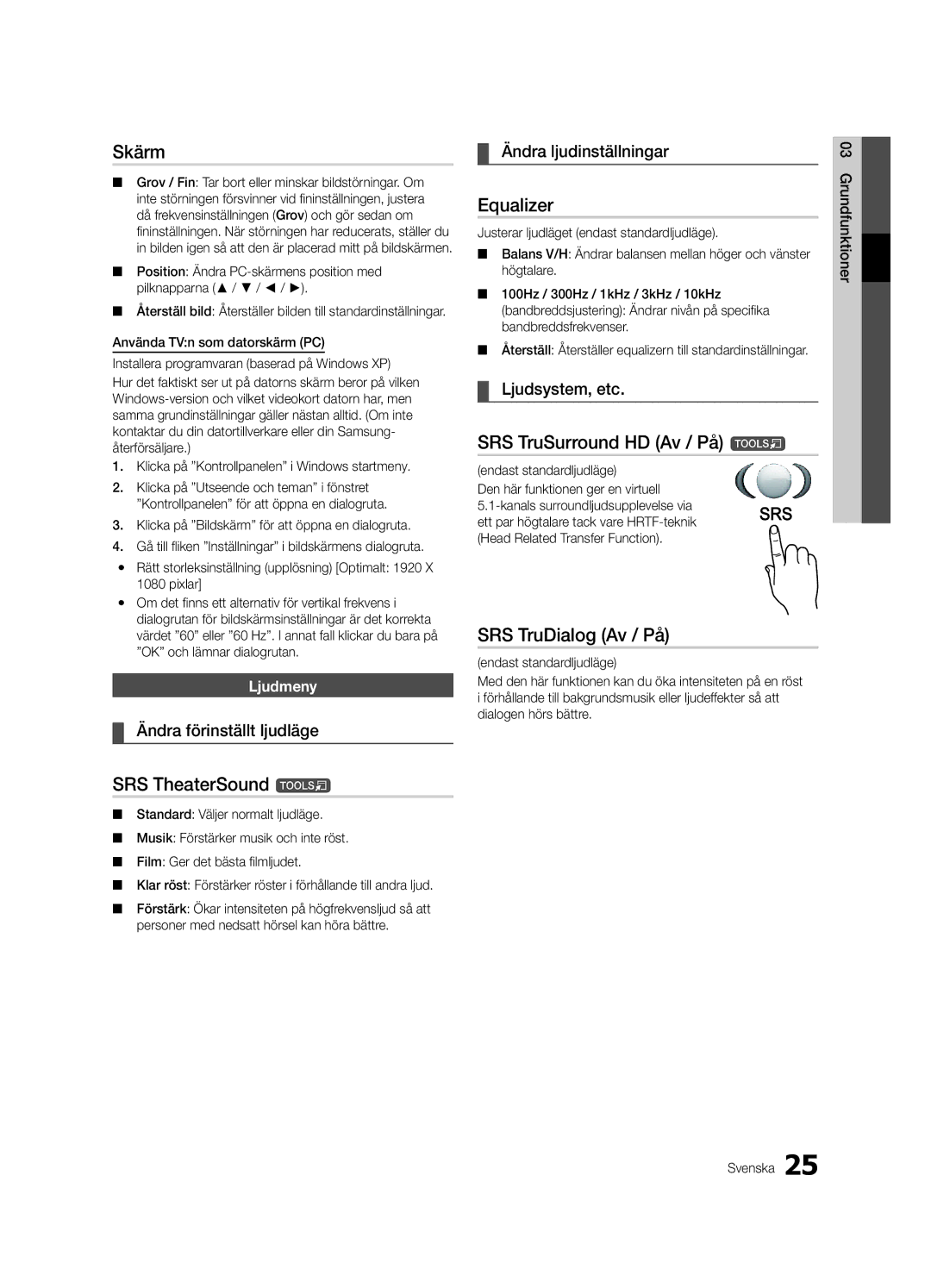 Samsung UE55C9000SWXXH, UE55C9090SWXZG, UE55C9000ZWXXC manual Skärm, SRS TruSurround HD Av / På t, SRS TruDialog Av / På 