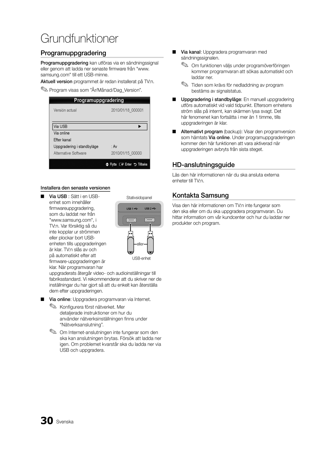 Samsung UE46C9005SWXXE manual Programuppgradering, HD-anslutningsguide, Kontakta Samsung, Via USB Via online Efter kanal 