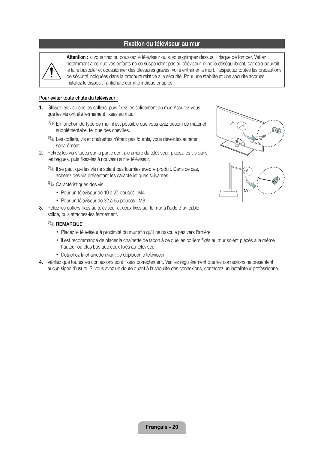 Samsung UE55D6000TPXZT, UE46D6000TPXZT, UE32D6000TPXZT, UE40D6000TPXZT manual Fixation du téléviseur au mur, Mur 